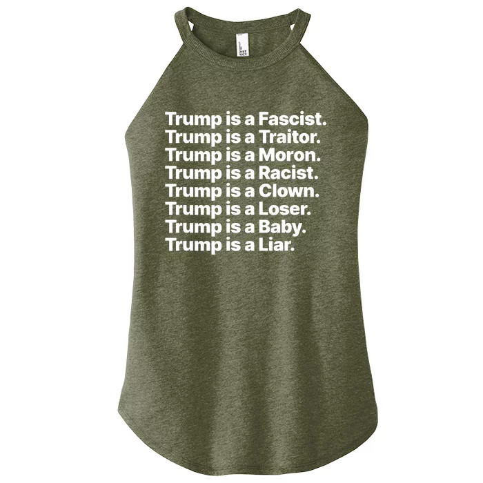 Trump Is A Fascist Traitor Moron Racist Clown Loser Liar Women’s Perfect Tri Rocker Tank