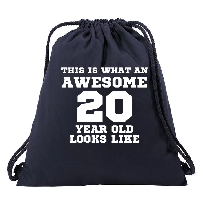 This Is An Awesome 20 Year Old Looks Drawstring Bag