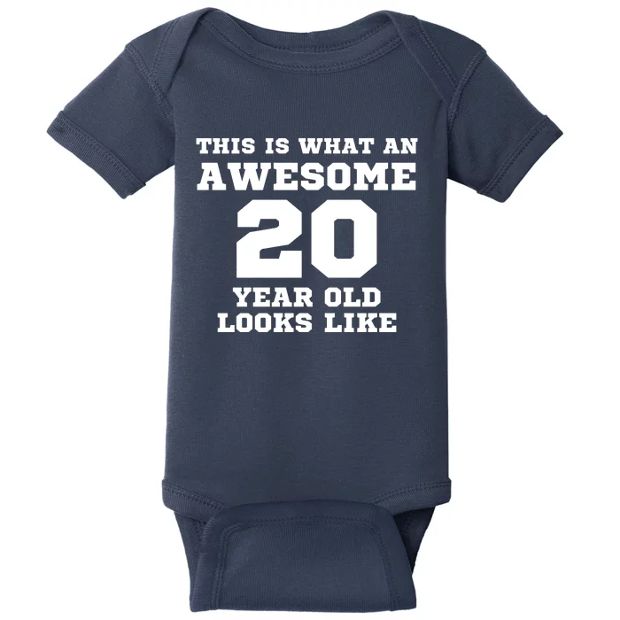 This Is An Awesome 20 Year Old Looks Baby Bodysuit