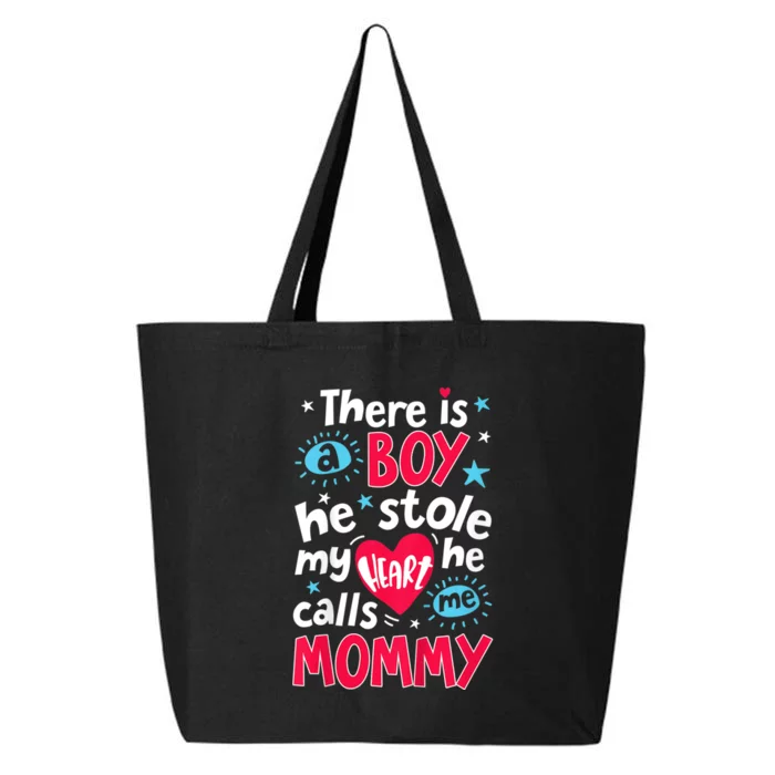 There Is A Boy He Calls Me Mommy Mother Moms Gift 25L Jumbo Tote