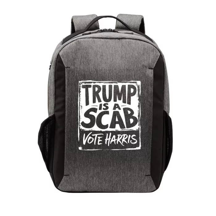 Trump Is A Scab Vote Harris Vector Backpack