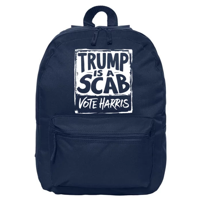 Trump Is A Scab Vote Harris 16 in Basic Backpack