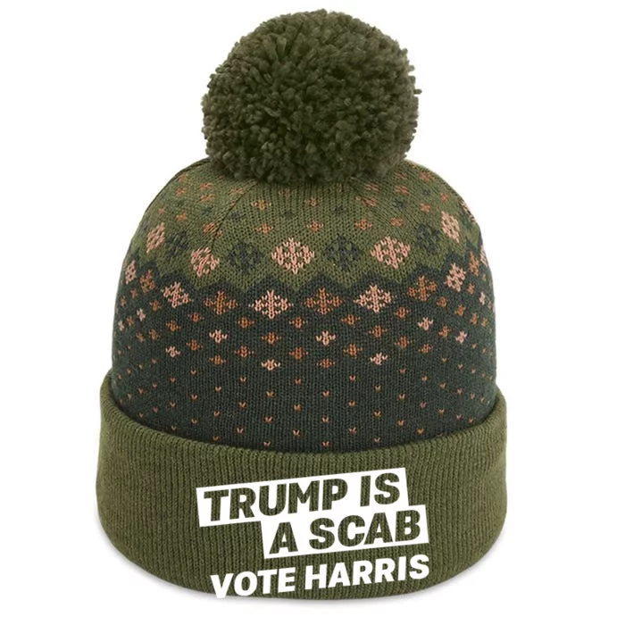 Trump Is A Scab The Baniff Cuffed Pom Beanie