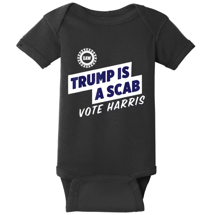 Trump Is A Scab Vote Harris 2024 Baby Bodysuit