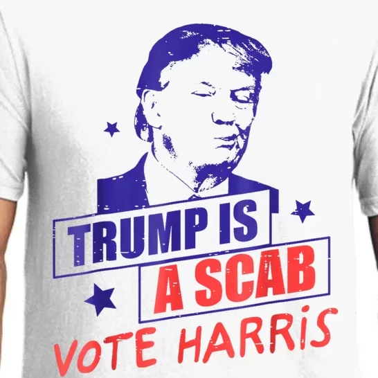 Trump Is A Scab Vote Kamala Harris 2024 Pajama Set