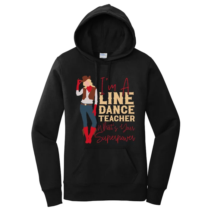 Teacher Im A Line Dance Teacher Whats Women's Pullover Hoodie