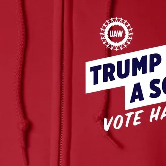 Trump Is A Scab Full Zip Hoodie