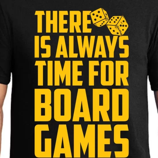 There Is Always Time For Board Games Cute Gift Pajama Set