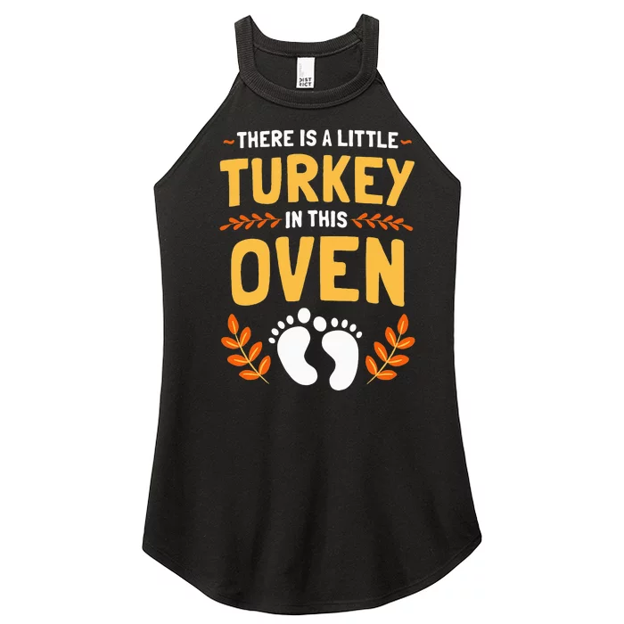 There Is A Little Turkey In This Oven Thanksgiving Women’s Perfect Tri Rocker Tank