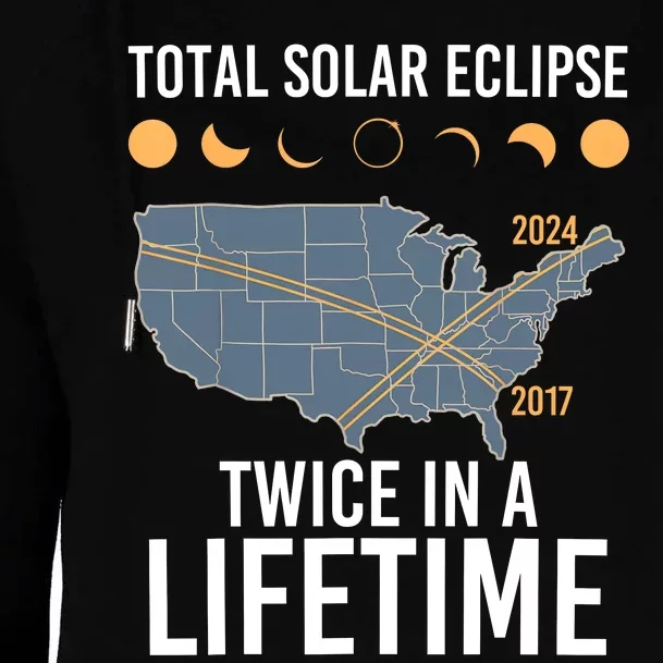 Twice In A Lifetime Solar Eclipse 2024 Total Eclipse Womens Funnel Neck Pullover Hood