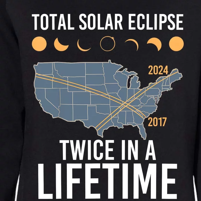 Twice In A Lifetime Solar Eclipse 2024 Total Eclipse Womens California Wash Sweatshirt