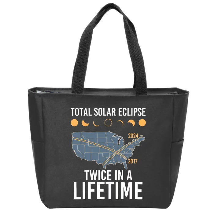 Twice In A Lifetime Solar Eclipse 2024 Total Eclipse Zip Tote Bag