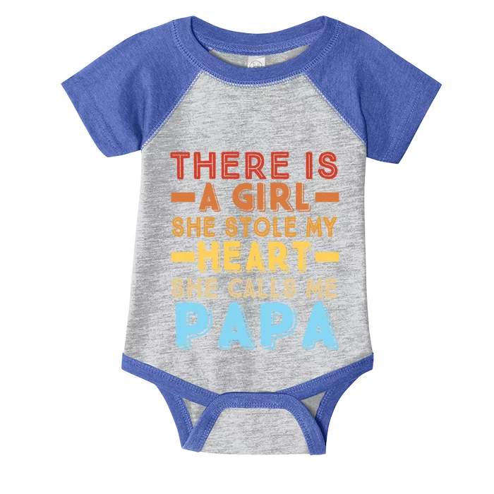 There Is A She Stole My Heart She Calls Me Papa Funny Gift Infant Baby Jersey Bodysuit