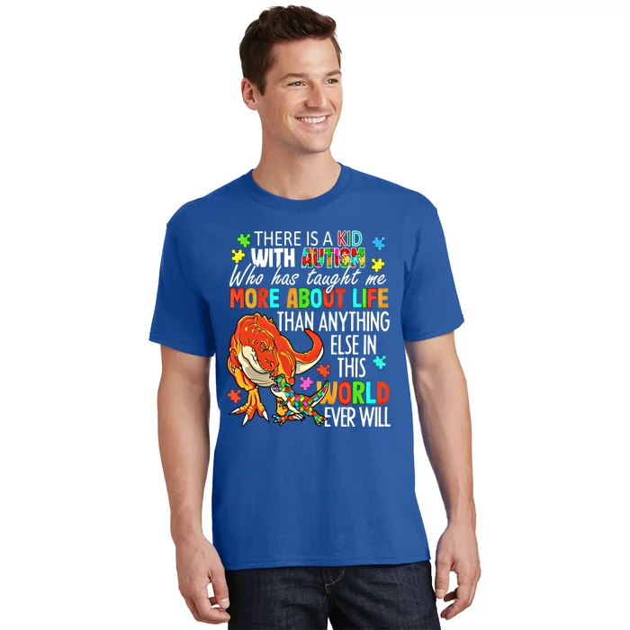 There Is A With Autism Dinosaur Mom Autism Month Meaningful Gift T-Shirt