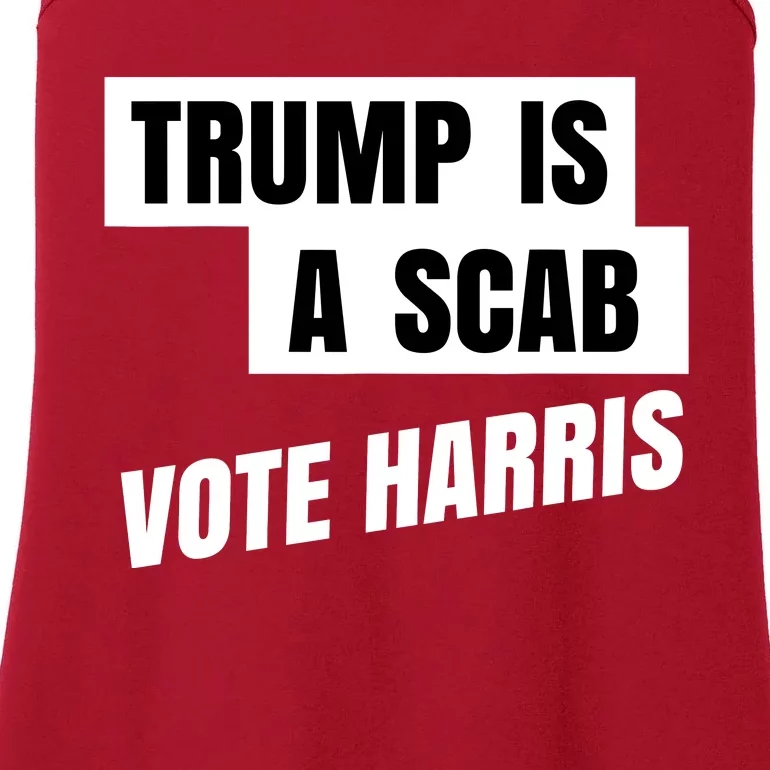 Trump Is A Scab Ladies Essential Tank