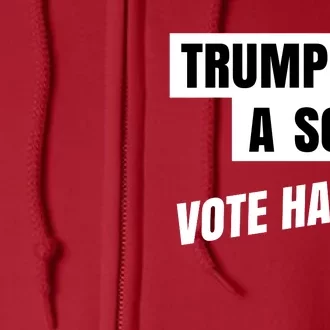 Trump Is A Scab Full Zip Hoodie