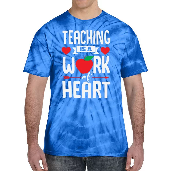 Teaching Is A Work Of Heart Kindergarten Pre K Valentines Gift Tie-Dye T-Shirt