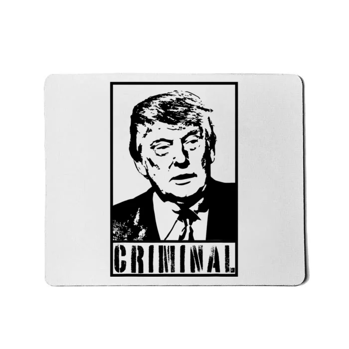 Trump Is A Criminal Anti Trump Impeach The President Mousepad