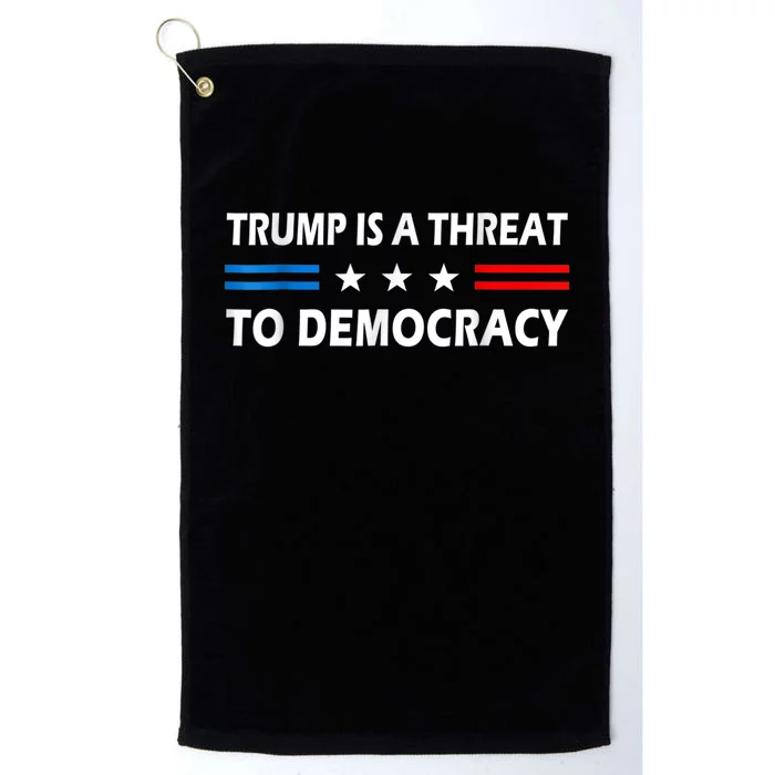 Trump Is A Threat To Democracy US Flag Anti Trump Vintage Platinum Collection Golf Towel