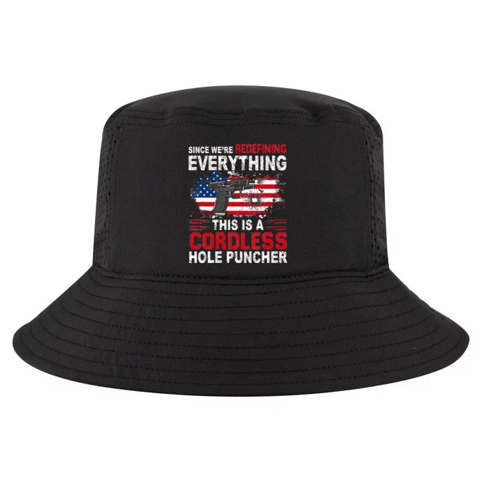 This Is A Cordless Hole PuncherWe're Redefining Everything Cool Comfort Performance Bucket Hat