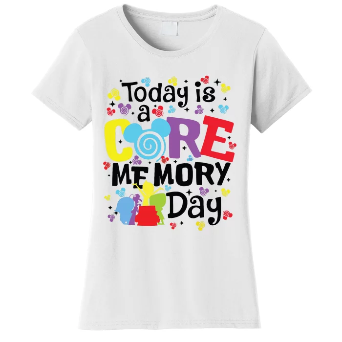 Today Is A Core Memory Day Funny Emotions Out Women's T-Shirt