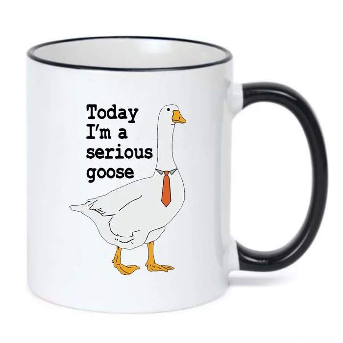 Today Im A Serious Goose Silly Humor Black Color Changing Mug