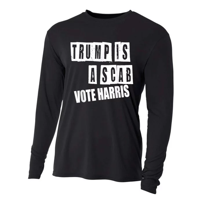 Trump Is A Scab Vote Kamala Harris 2024 Cooling Performance Long Sleeve Crew