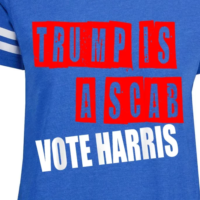 Trump Is A Scab Vote Kamala Harris 2024 Enza Ladies Jersey Football T-Shirt