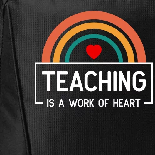 Teaching Is A Work Of Heart Rainbow City Backpack