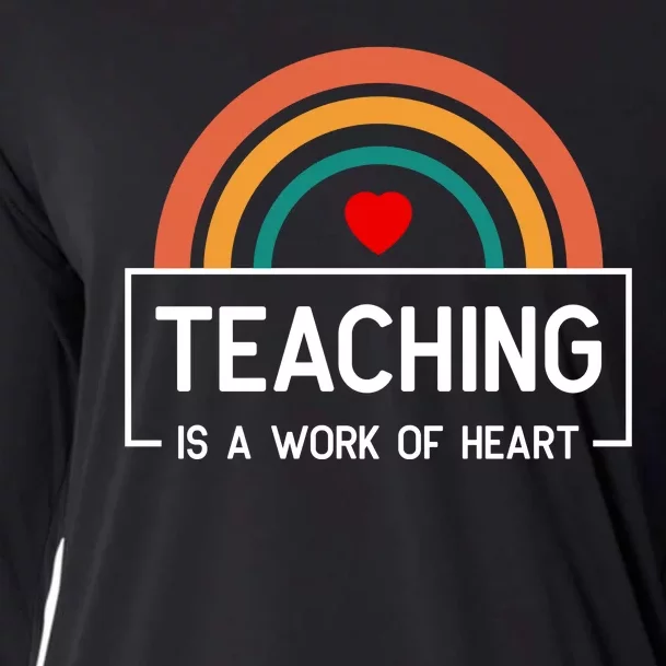 Teaching Is A Work Of Heart Rainbow Cooling Performance Long Sleeve Crew