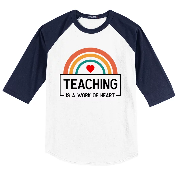 Teaching Is A Work Of Heart Rainbow Baseball Sleeve Shirt