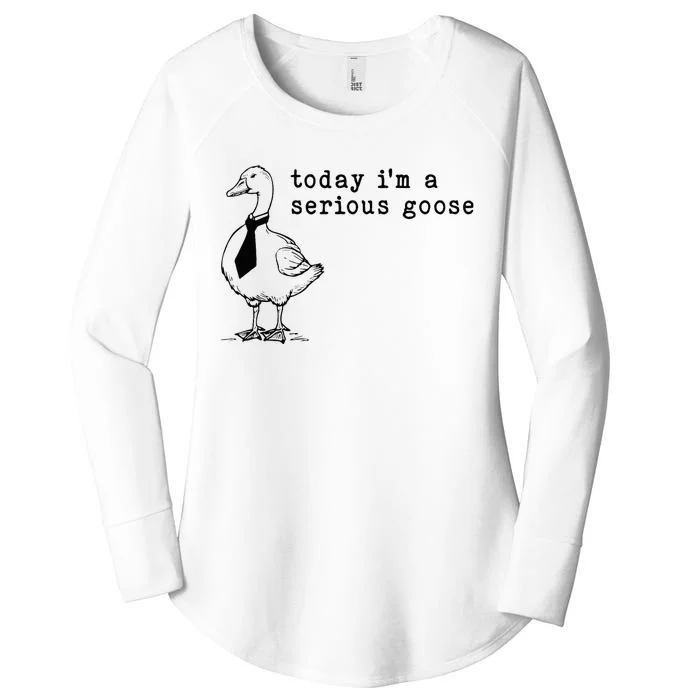 Today IM A Serious Goose Women's Perfect Tri Tunic Long Sleeve Shirt