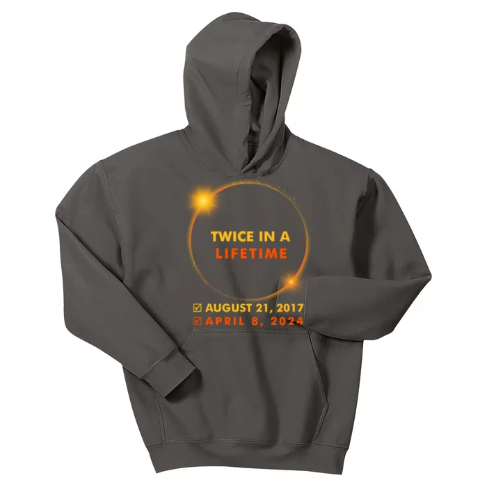 Twice In A Lifetime Solar Eclipse August 21 2017 April 8 2024 Kids Hoodie