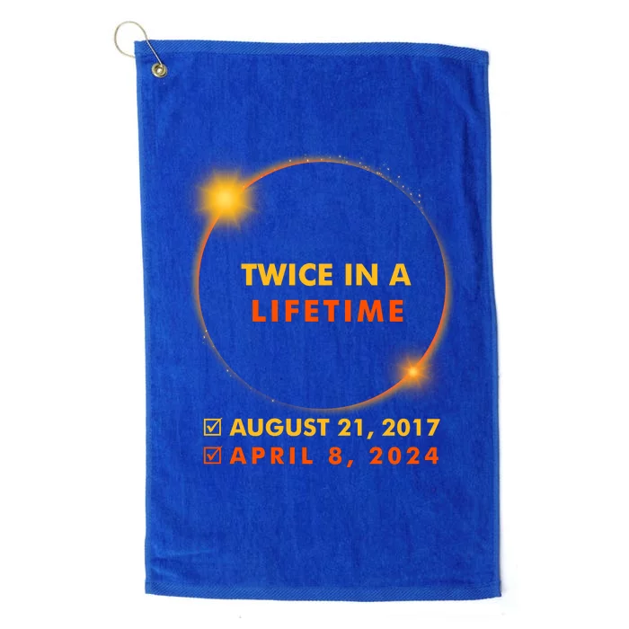 Twice In A Lifetime Solar Eclipse August 21 2017 April 8 2024 Platinum Collection Golf Towel