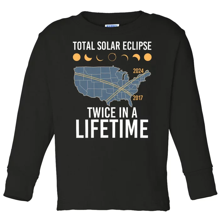 Twice In A Lifetime Solar Eclipse 2024 Total Eclipse Toddler Long Sleeve Shirt