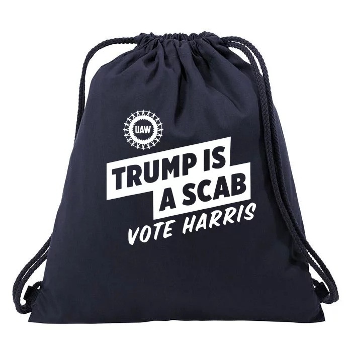 Trump Is A Scab Vote Harris Drawstring Bag