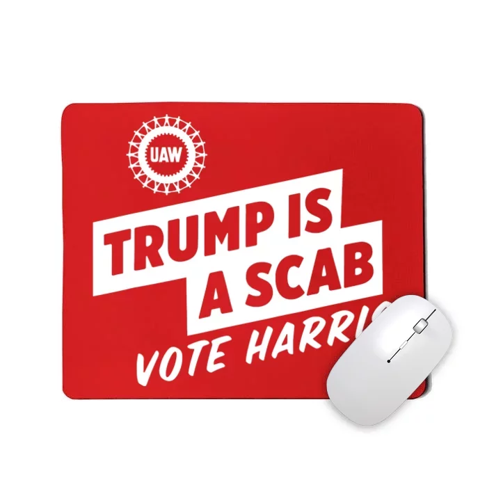 Trump Is A Scab Vote Harris Mousepad