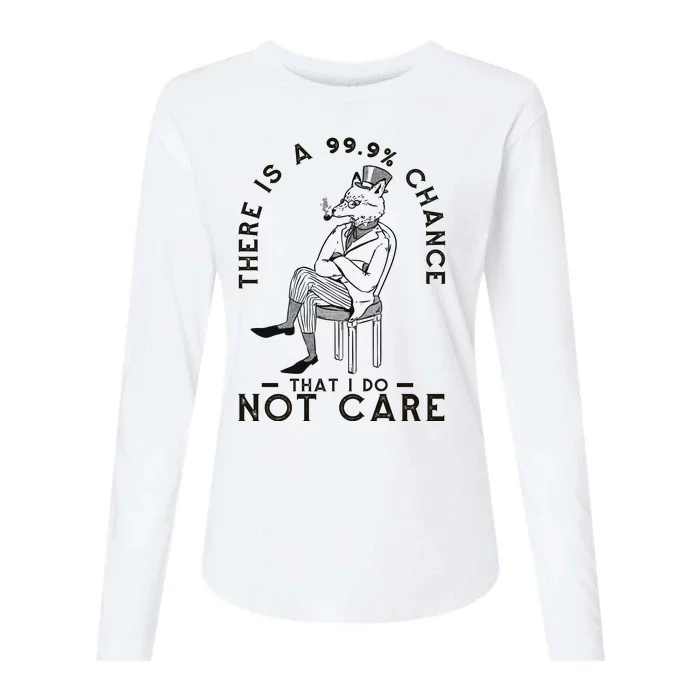 There Is A 99% Chance That I Do Not Care Funny Womens Cotton Relaxed Long Sleeve T-Shirt