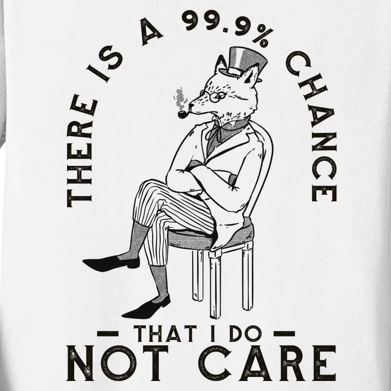 There Is A 99% Chance That I Do Not Care Funny Kids Long Sleeve Shirt