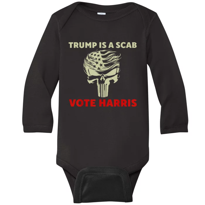 Trump Is A Scab Vote Harris Waltz New Way Move Forward Flag Baby Long Sleeve Bodysuit