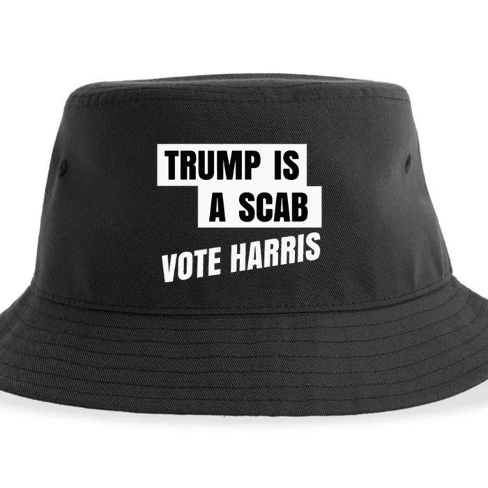 Trump Is A Scab Vote Harris Sustainable Bucket Hat