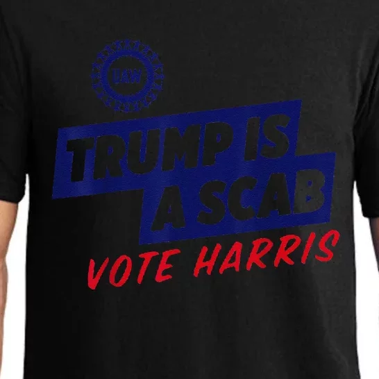 Trump Is A Scab Vote Harris 2024 Pajama Set