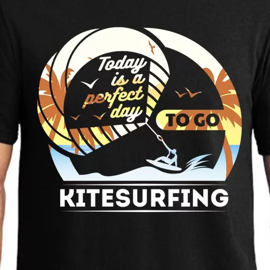 Today Is A Perfect Day To Go Kite Surfing Extreme Sports Funny Gift Pajama Set