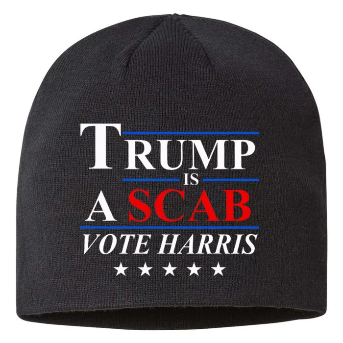 Trump Is A Scab Vote Harris 8 1/2in Sustainable Knit Beanie