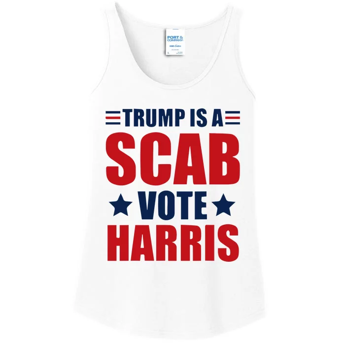 Trump Is A Scab Ladies Essential Tank