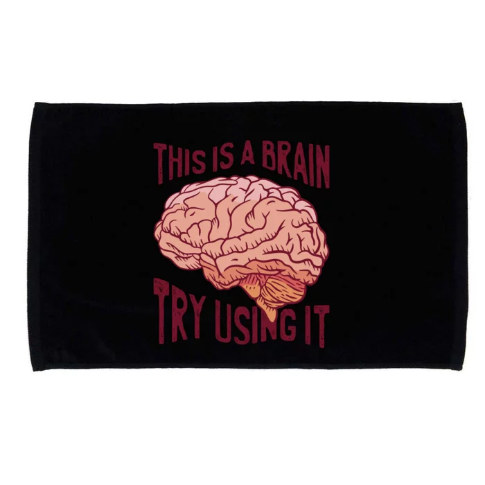 This Is A Brain Try Using It Funny Microfiber Hand Towel