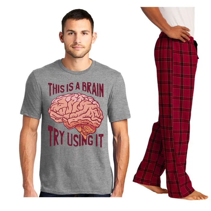 This Is A Brain Try Using It Funny Pajama Set