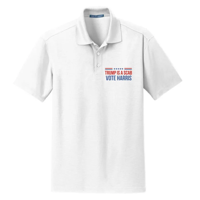 Trump Is A Scab Vote Harris 2024 Dry Zone Grid Performance Polo