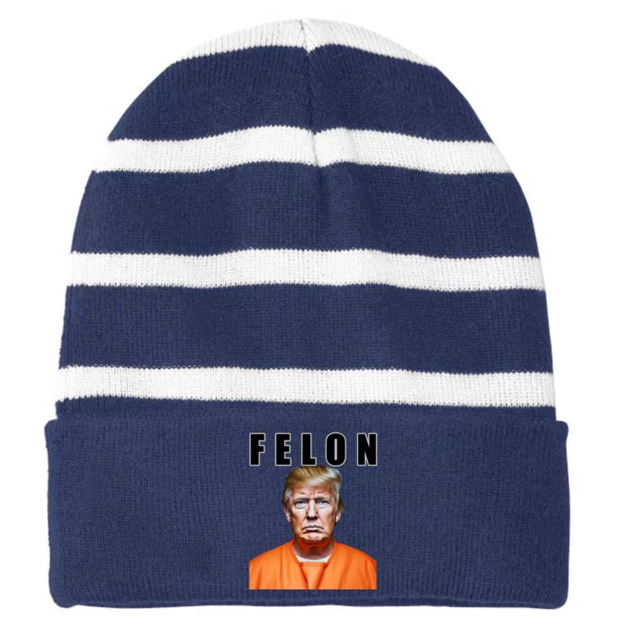 Trump Is A Felon Striped Beanie with Solid Band