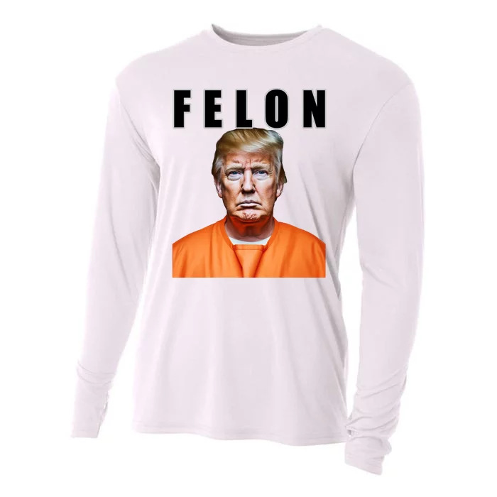 Trump Is A Felon Cooling Performance Long Sleeve Crew